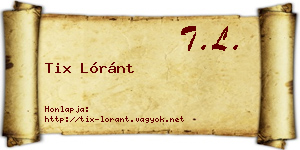 Tix Lóránt névjegykártya